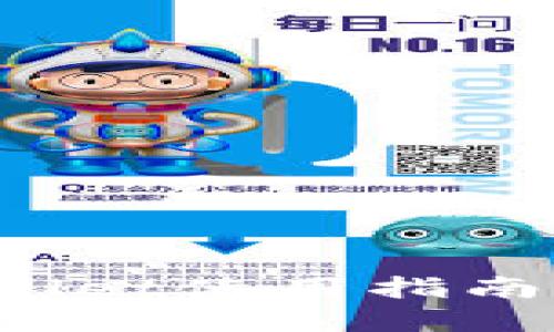 数字货币TPWallet使用指南:从入门到精通